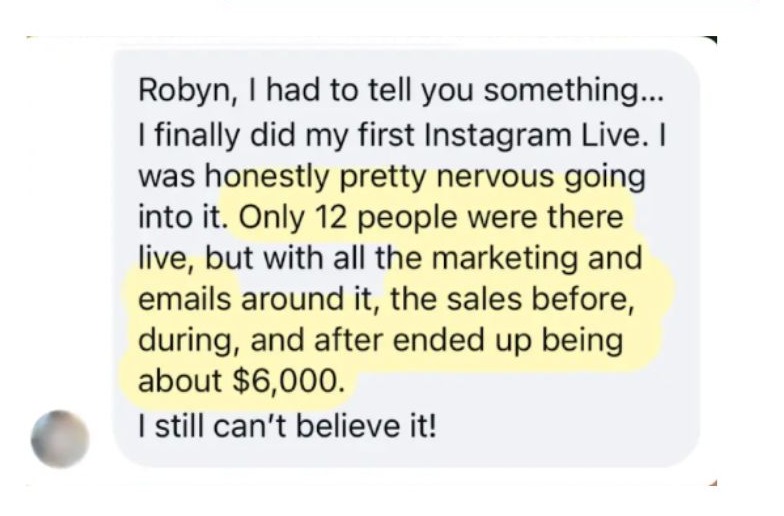 Client made $6,000 from her very first Instagram Live with 12 attendees