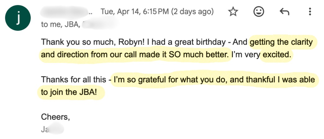 Email to Robyn: clarity and direction from our call, so grateful to have joined the JBA