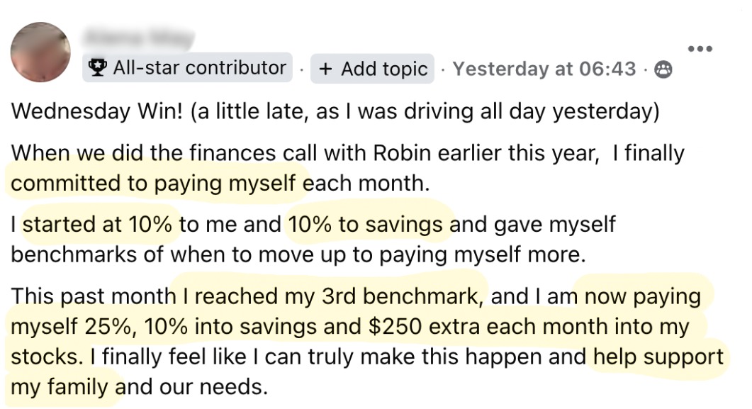 Wednesday win: now paying herself 25% every month plus savings and investing